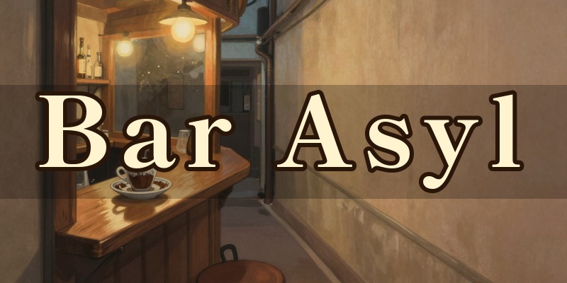 Bar Asyl(バーアジール)