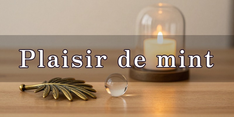 Plaisir de mint