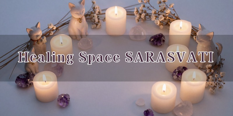Healing Space SARASVATI