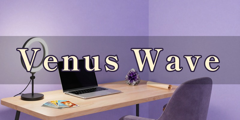 Venus Wave(ビーナスウェーブ)