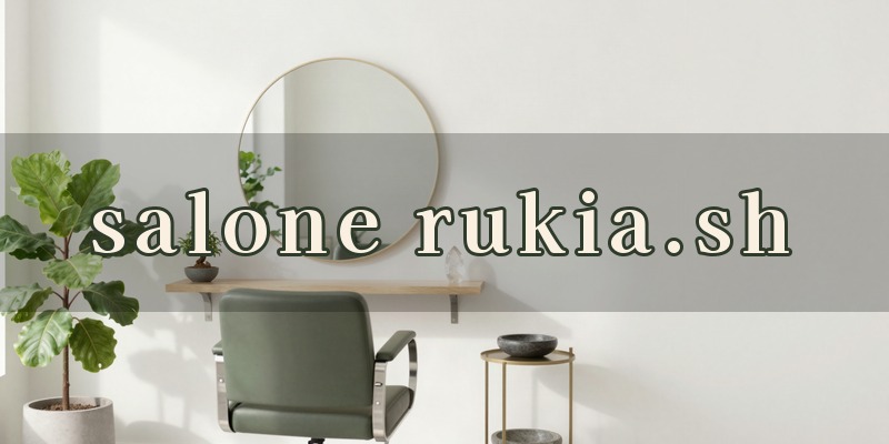 salone rukia.sh|大田原市山の手の美容室で受ける風水図面診断と立命日鑑定